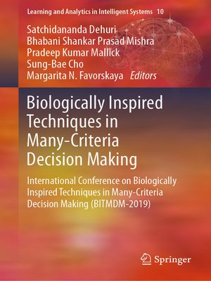 cover image of Biologically Inspired Techniques in Many-Criteria Decision Making